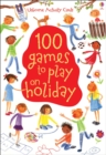 100 Games To Play on Holiday - Book