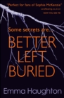 Better Left Buried - eBook