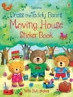 Dress the Teddy Bears Moving House Sticker Book - Book