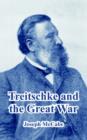 Treitschke and the Great War - Book