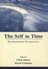 The Self in Time : Developmental Perspectives - eBook