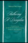 Authoring A Discipline : Scholarly Journals and the Post-world War Ii Emergence of Rhetoric and Composition - eBook