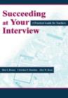 Succeeding at Your Interview : A Practical Guide for Teachers - eBook