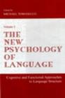 The New Psychology of Language : Cognitive and Functional Approaches To Language Structure, Volume II - eBook