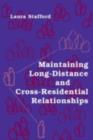 Maintaining Long-Distance and Cross-Residential Relationships - eBook
