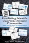 Establishing Scientific Classroom Discourse Communities : Multiple Voices of Teaching and Learning Research - eBook