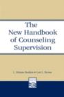 The New Handbook of Counseling Supervision - eBook