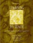 Learning to Teach : A Critical Approach to Field Experiences - eBook