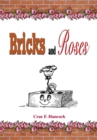Bricks and Roses - eBook