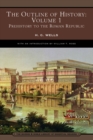 The Outline of History: Volume 1 (Barnes & Noble Library of Essential Reading) : Prehistory to the Roman Republic - eBook