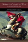Napoleon's Art of War (Barnes & Noble Library of Essential Reading) - eBook