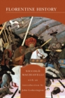 Florentine History (Barnes & Noble Library of Essential Reading) - eBook