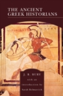 The Ancient Greek Historians (Barnes & Noble Library of Essential Reading) - eBook
