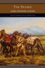 The Prairie (Barnes & Noble Library of Essential Reading) - eBook