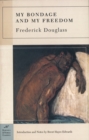 My Bondage and My Freedom (Barnes & Noble Classics Series) - eBook