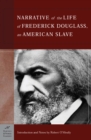 The Narrative of the Life of Frederick Douglass, An American Slave (Barnes & Noble Classics Series) : An American Slave - eBook