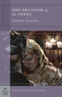 The Phantom of the Opera (Barnes & Noble Classics Series) - eBook