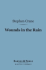Wounds in the Rain (Barnes & Noble Digital Library) - eBook