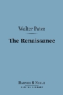 The Renaissance (Barnes & Noble Digital Library) - eBook