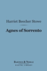 Agnes of Sorrento (Barnes & Noble Digital Library) - eBook