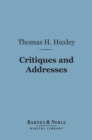 Critiques and Addresses (Barnes & Noble Digital Library) - eBook
