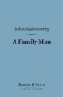 A Family Man (Barnes & Noble Digital Library) - eBook