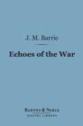Echoes of the War (Barnes & Noble Digital Library) - eBook