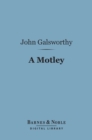 A Motley (Barnes & Noble Digital Library) - eBook