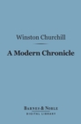 A Modern Chronicle (Barnes & Noble Digital Library) - eBook
