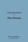 The Dream (Barnes & Noble Digital Library) - eBook