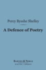 A Defence of Poetry (Barnes & Noble Digital Library) - eBook