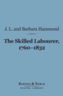 The Skilled Labourer, 1760-1832 (Barnes & Noble Digital Library) - eBook