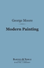 Modern Painting (Barnes & Noble Digital Library) - eBook