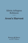 Avon's Harvest (Barnes & Noble Digital Library) - eBook