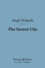 The Secret City (Barnes & Noble Digital Library) - eBook