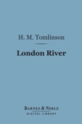 London River (Barnes & Noble Digital Library) - eBook