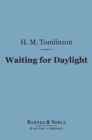 Waiting for Daylight (Barnes & Noble Digital Library) - eBook