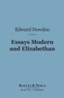 Essays Modern and Elizabethan (Barnes & Noble Digital Library) - eBook