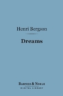 Dreams (Barnes & Noble Digital Library) - eBook