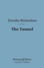The Tunnel (Barnes & Noble Digital Library) - eBook