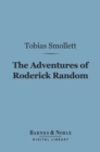 The Adventures of Roderick Random (Barnes & Noble Digital Library) - eBook