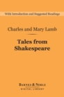 Tales from Shakespeare (Barnes & Noble Digital Library) - eBook