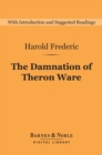 Damnation of Theron Ware (Barnes & Noble Digital Library) - eBook