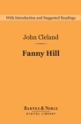 Fanny Hill (Barnes & Noble Digital Library) : Memoirs of a Woman of Pleasure - eBook