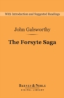 The Forsyte Saga (Barnes & Noble Digital Library) - eBook