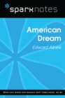 American Dream (SparkNotes Literature Guide) - eBook