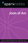 Joan of Arc (SparkNotes Biography Guide) - eBook