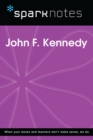 John F. Kennedy (SparkNotes Biography Guide) - eBook
