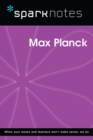 Max Planck (SparkNotes Biography Guide) - eBook