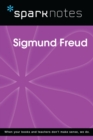 Sigmund Freud (SparkNotes Biography Guide) - eBook